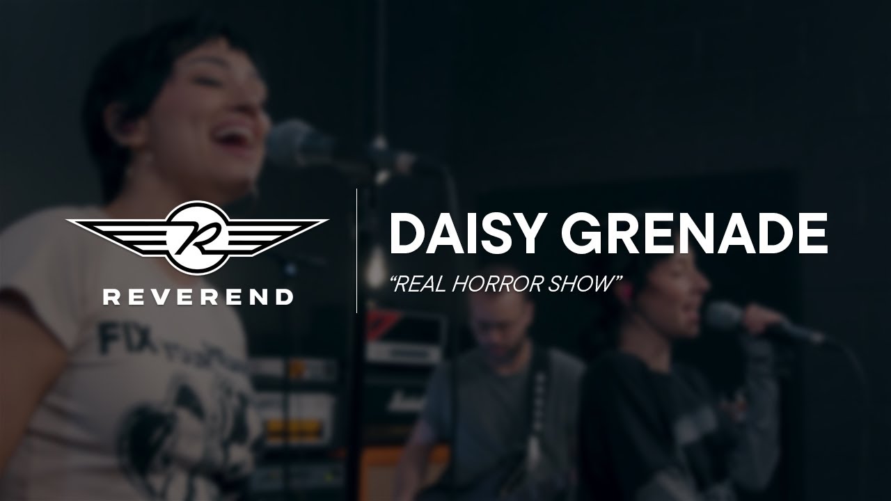 Daisy Grenade - Real Horror Show | Reverend Guitars - Circle R Sessions