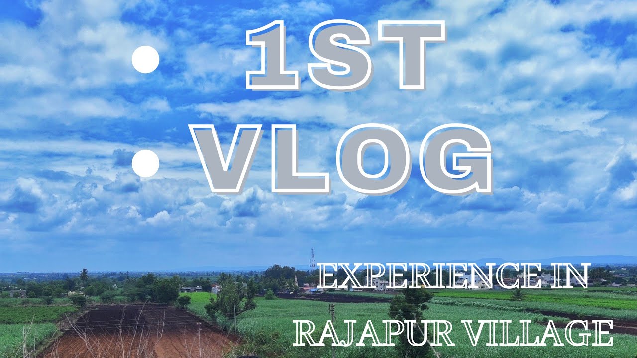 Experience in Rajapur village