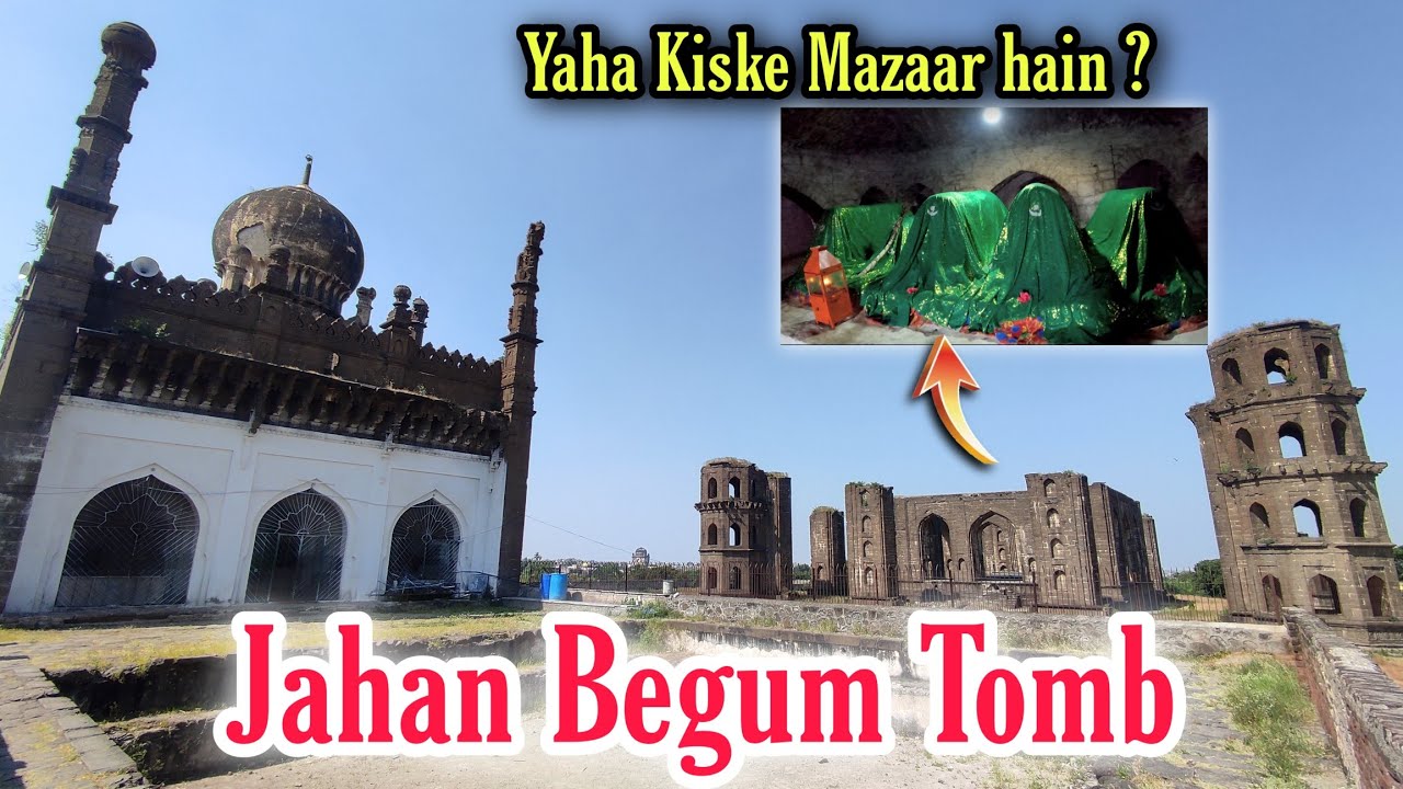 JAHAN BEGUM TOMB RUINS | Unfinished Tomb and Beautiful Mosque | THERE ARE SOME UNKNOWN GRAVES HERE