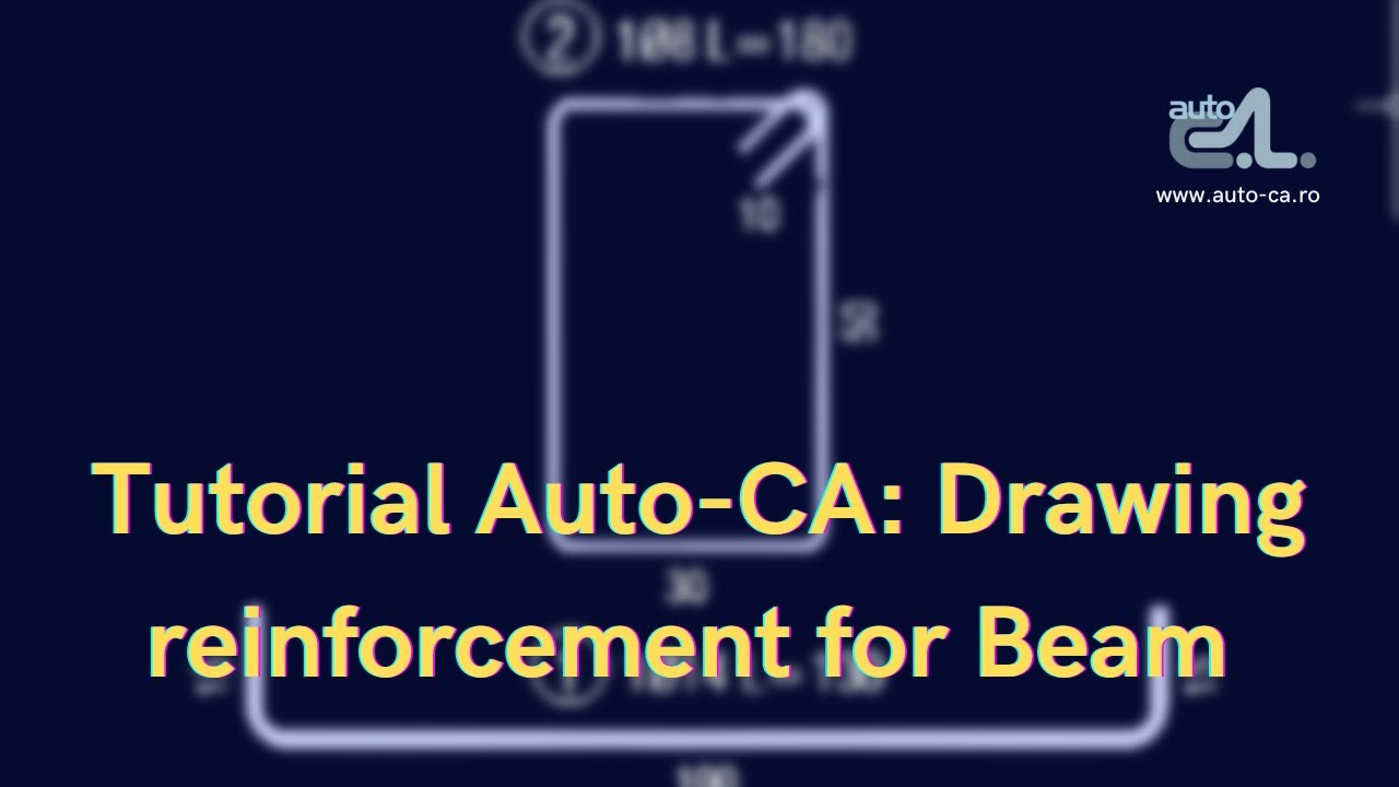 T-EN 02 Drawing reinforcement for Beam with Auto-CA module and GstarCAD