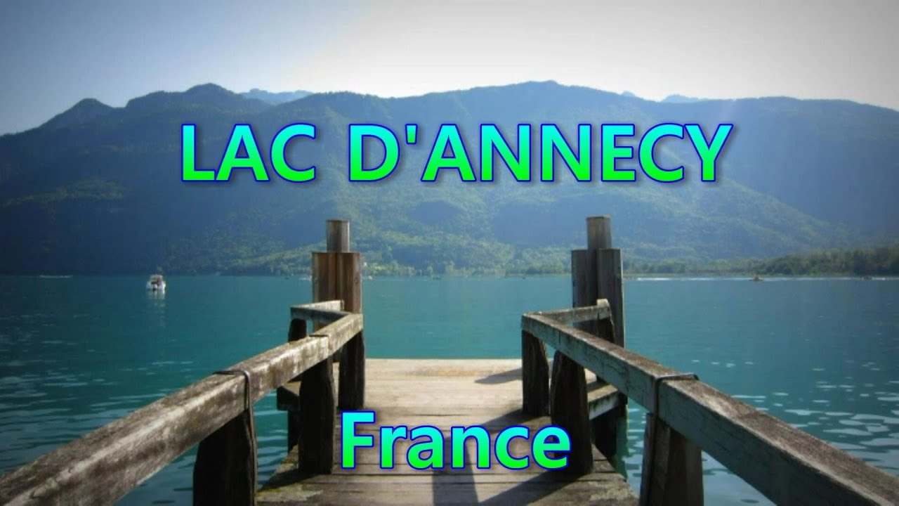 Croisière sur le Lac d'Annecy : de Doussard à Annecy, Haute-Savoie, France
