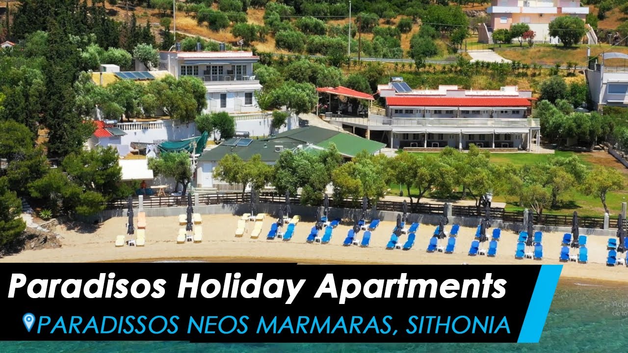 Paradisos Holiday Apartments, Paradissos Neos Marmaras - Sithonia