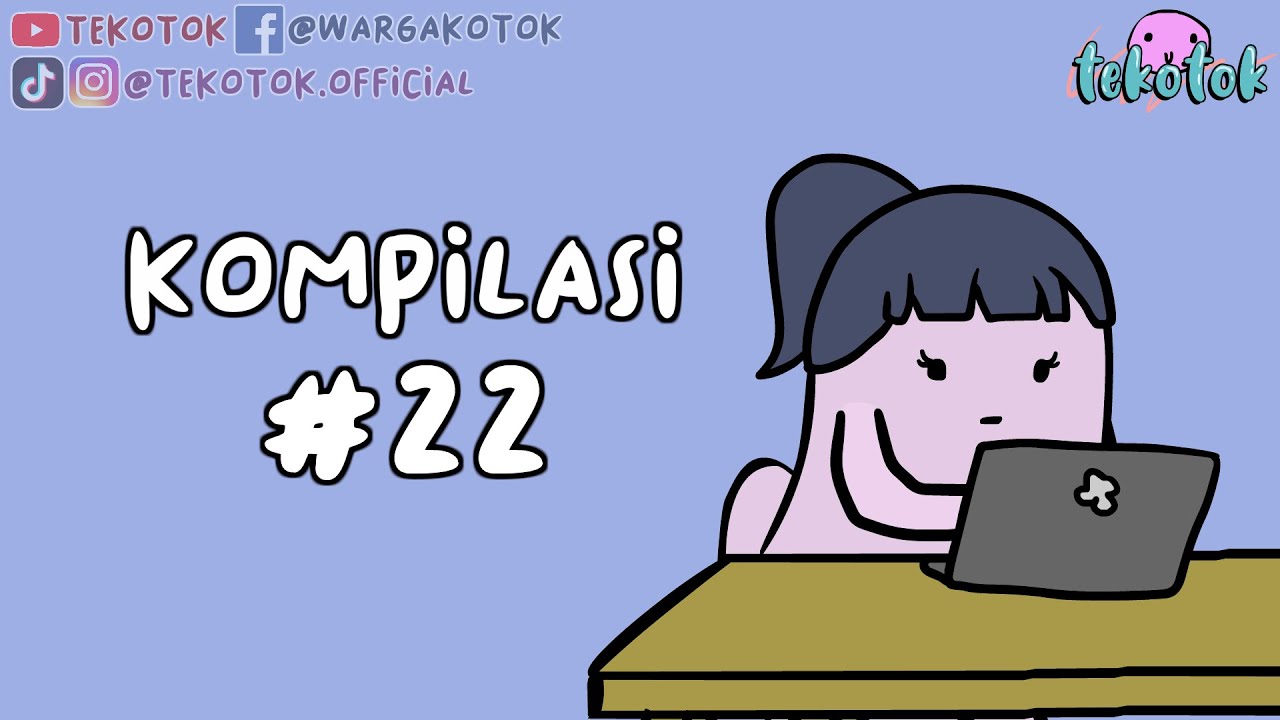 Kompilasi Tekotok #22