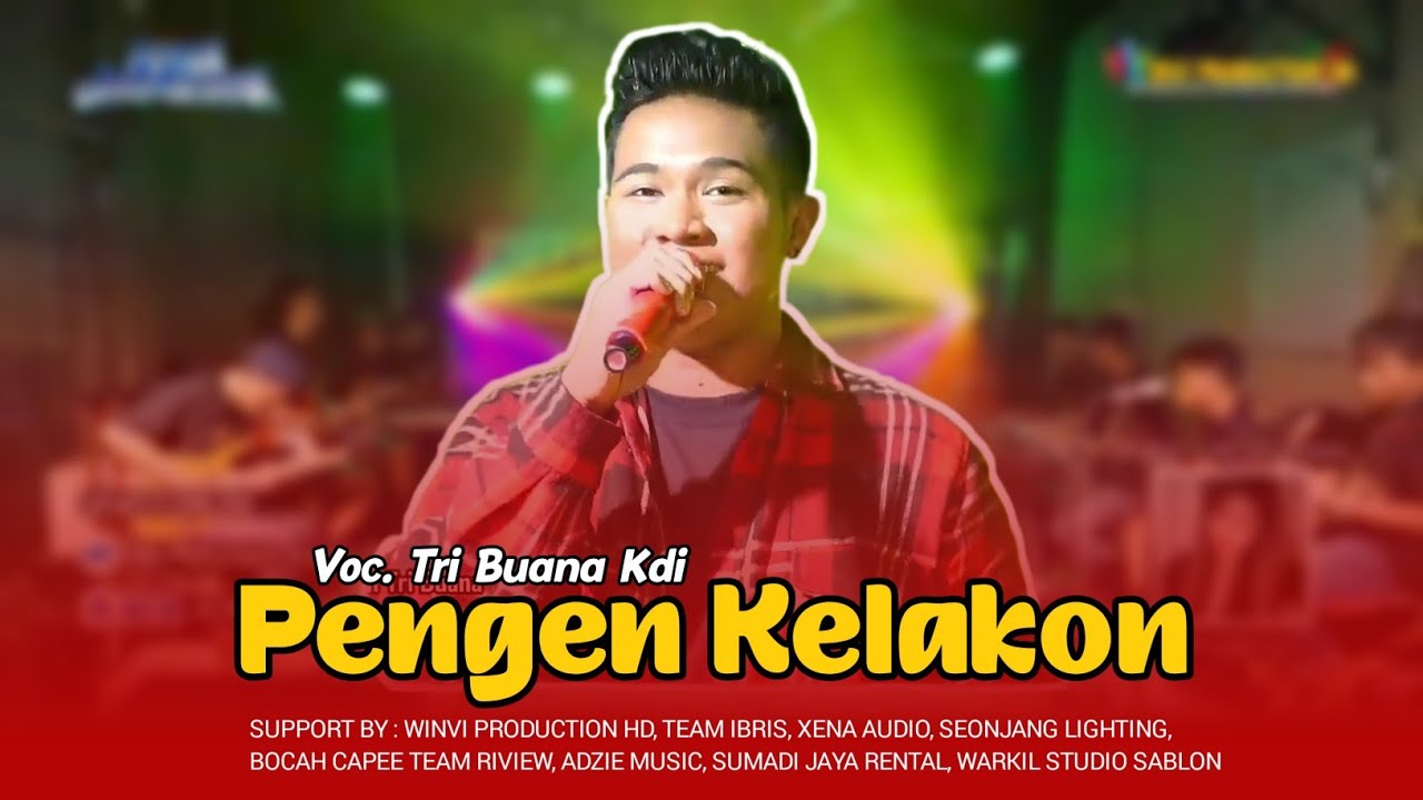 PENGEN KELAKON (VERSI TENGDUNG) VOC. TRI BUANA KDI | PUTRA JAKA SEGARA | OBROG ONLINE 16 3 25 PART 3