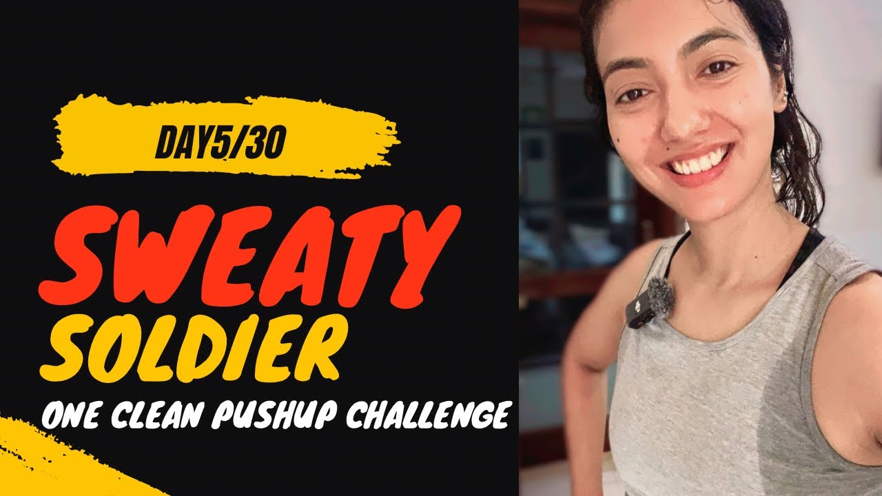 DAY5/30 Sweaty soldier one clean pushup challenge 