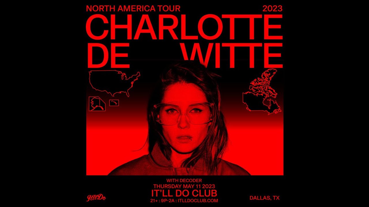Charlotte de Witte @ It'll Do Club Dallas, United States 2023-05-11