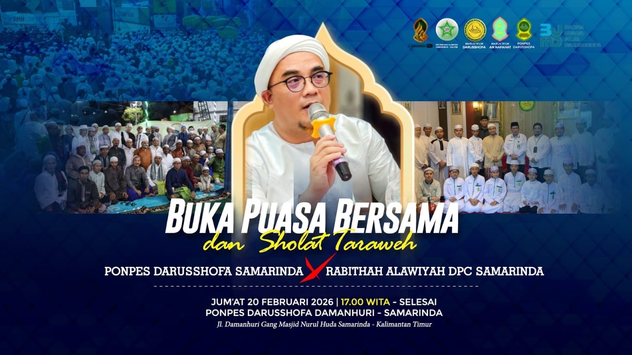 🔴 BUKA PUASA BERSAMA Dan SHOLAT TERAWEH - MAJELIS TA'LIM DARUSSHOFA (20/02/2026)