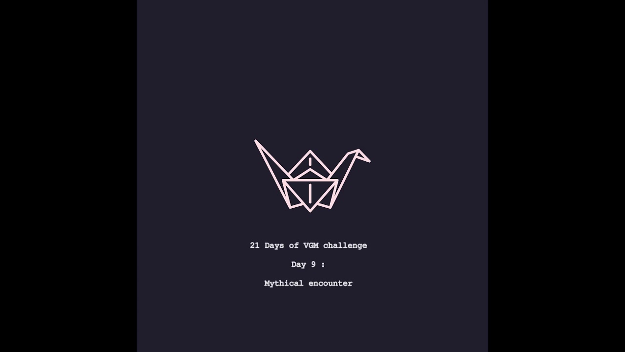 Pretty Patterns - Mythical Encounter #21DaysofVGM