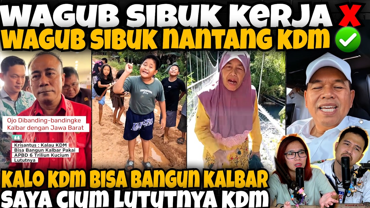 DIH‼️GAK TERIMA DIBANDINGIN WARGANYA‼️WAGUB KALBAR MALAH NANTANG KDM🤣‼️BUKAN KERJA MALAH NANTANG2