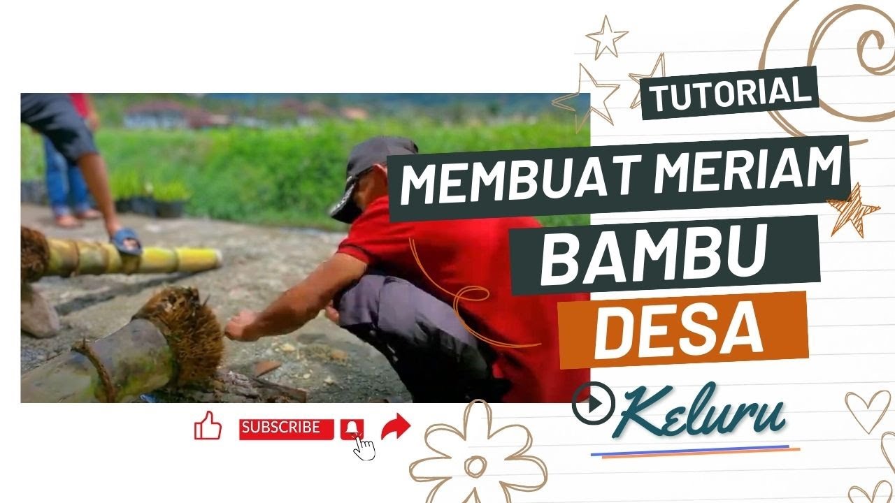 Tutorial membuat meriam bambu - meriam karbit