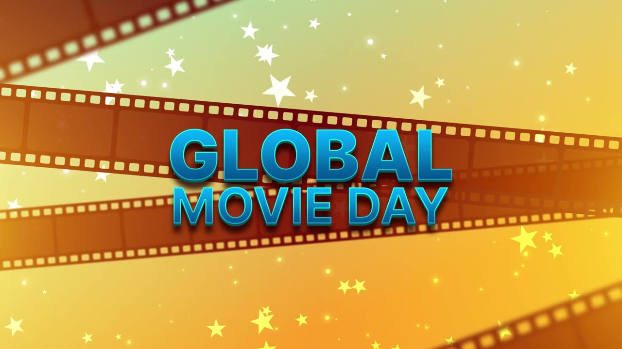 Global Movie Day 2025 #movie