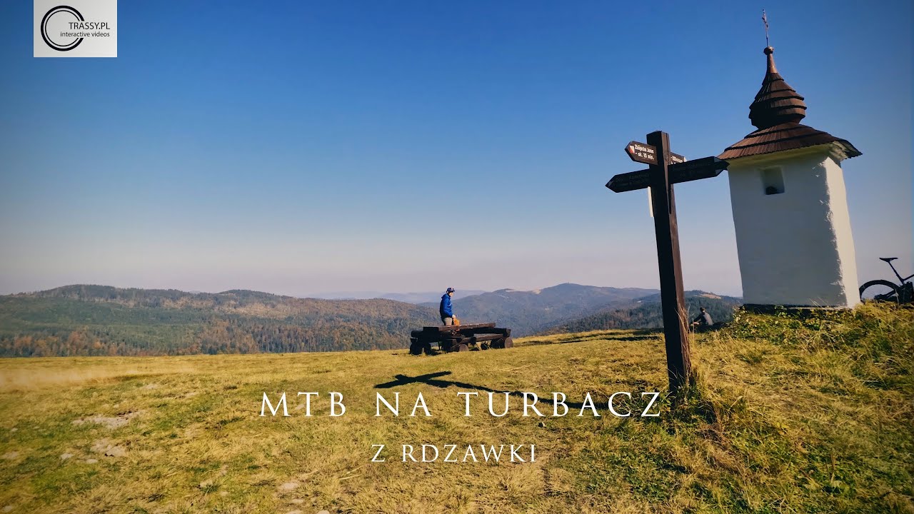 MTB na Turbacz z Rdzawki a później Polana Trusiówka w Lubomierzu-Rzeki
