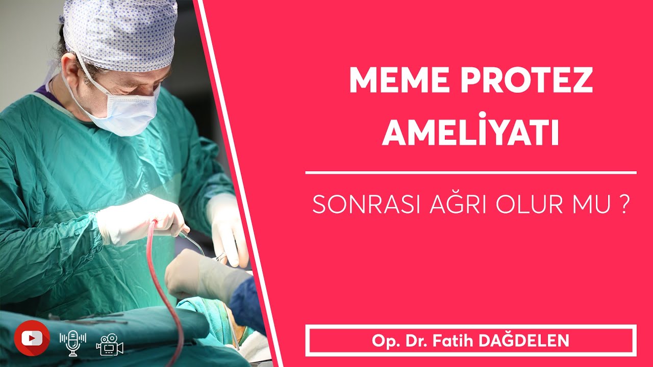 Meme Protez Ameliyatı Sonrası Ağrı Olur Mu?