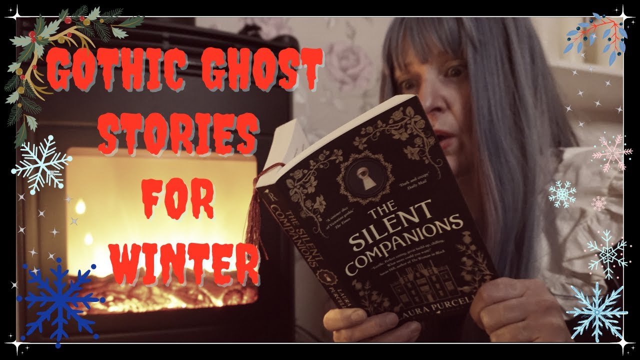 Gothic Ghost Stories to Read during Winter ❄ 10 Perfect Paranormal Books