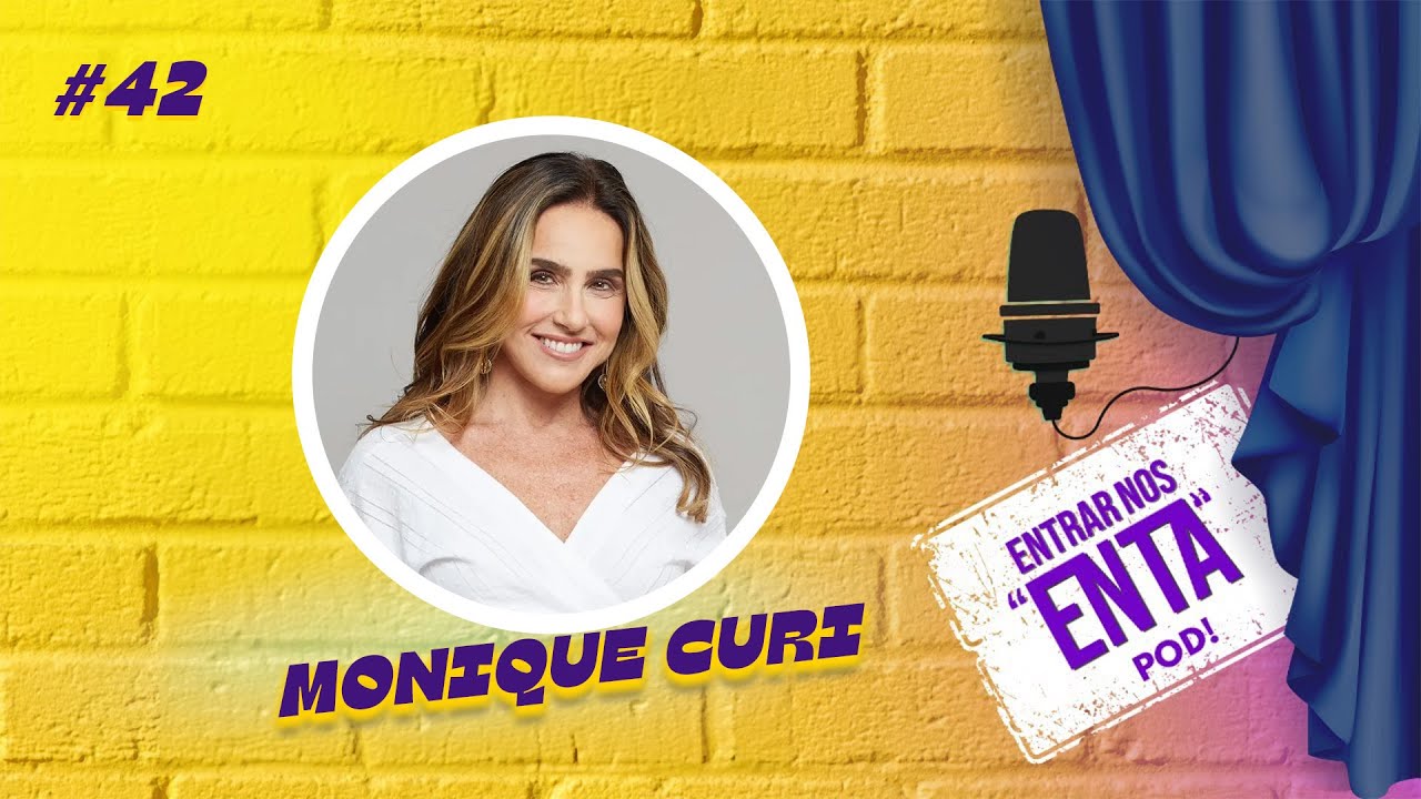 Monique Curi | A VIRADA DE CHAVE