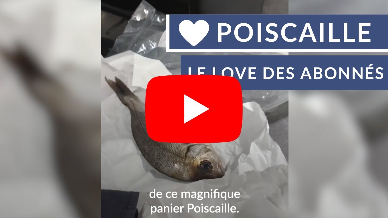 Nos abonn&eacute;s Poiscaille, t&eacute;moignent 💙