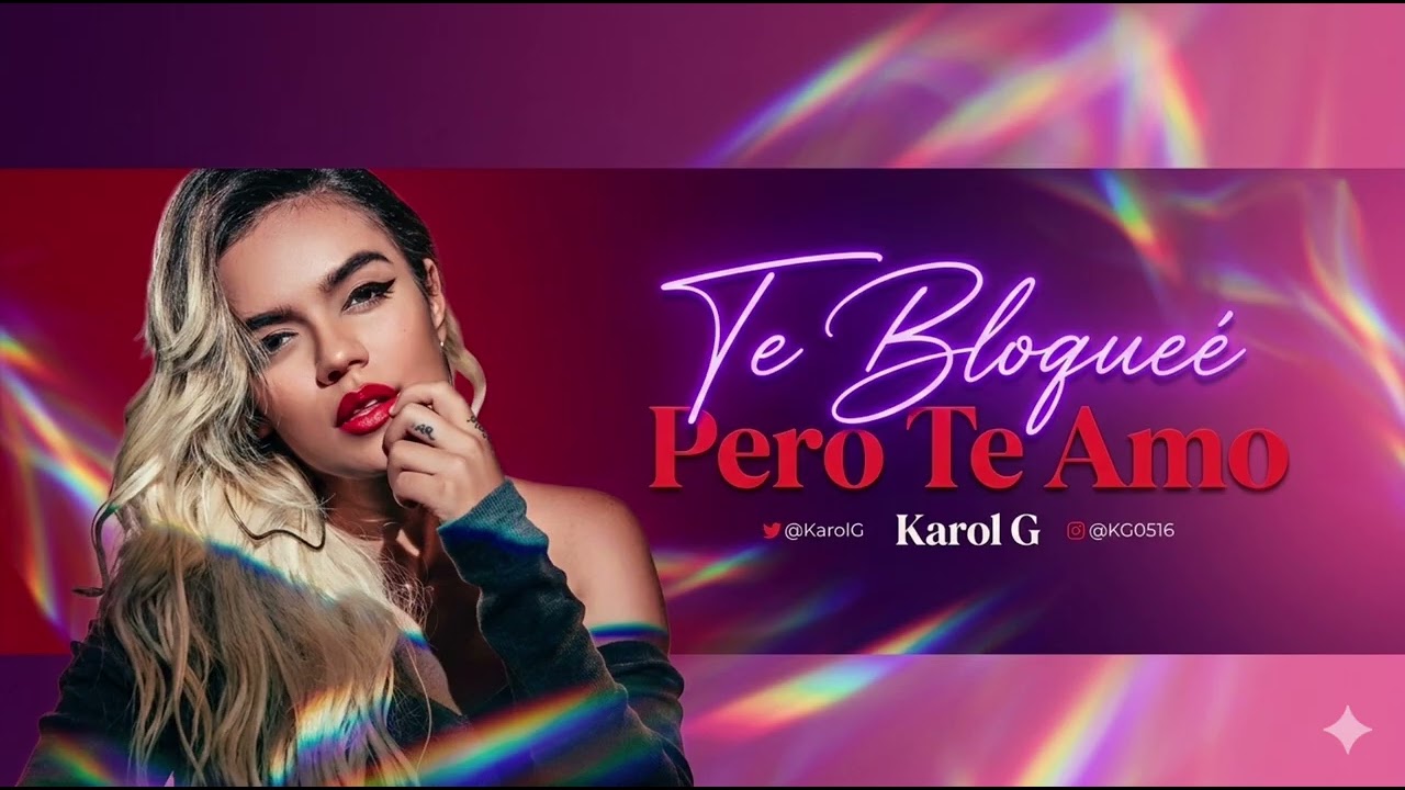 Karol G Te Bloqueo Poro  Te Amo ❤️‍🔥🍾😘@ latinos 