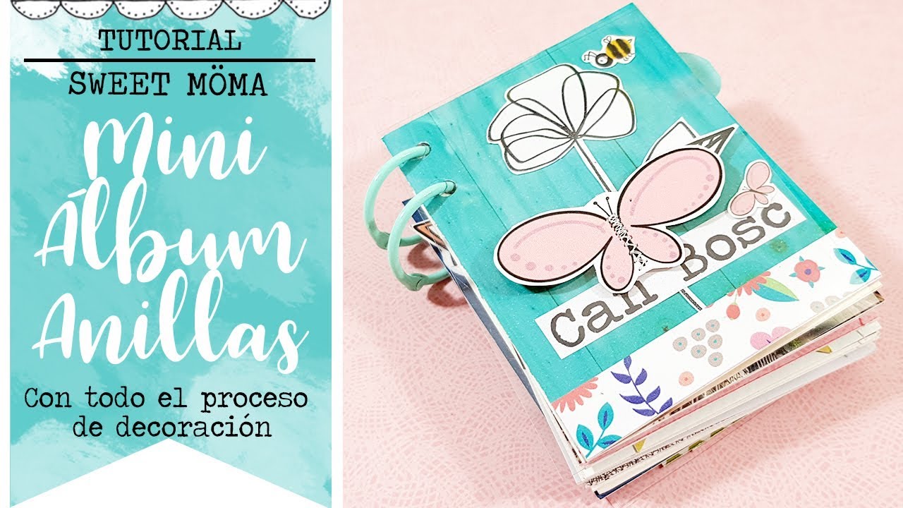 💕 TUTORIAL💕  Mini álbum de anillas Primavera | ¿Lo decoramos juntas?