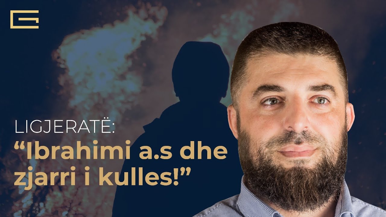 Ibrahimi a.s dhe zjarri&nbsp;i&nbsp;kulles! - Hoxh&euml; Enes Goga