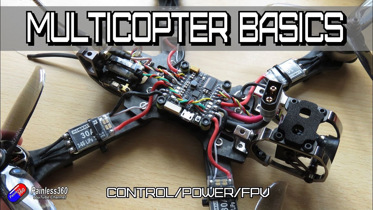 Drone and Quadcopter POWER system explained for beginners