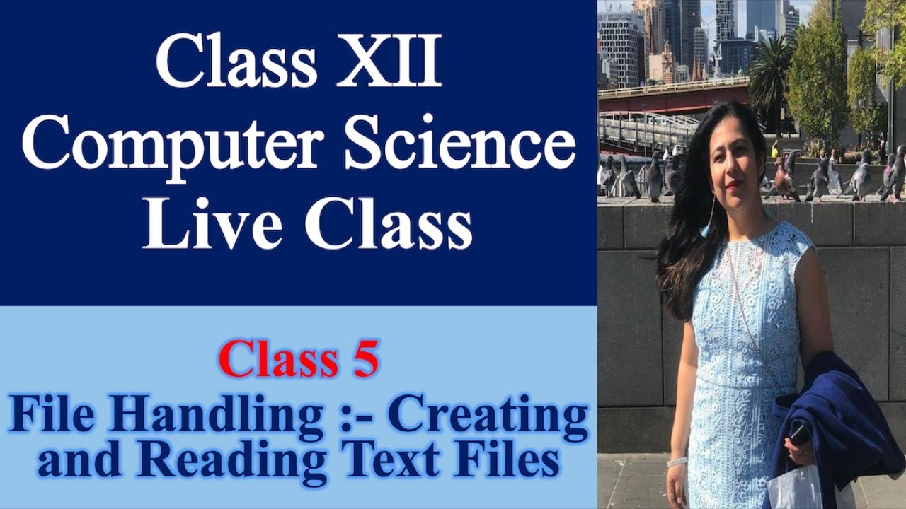 Live Class :- CBSE Class XII Computer Science