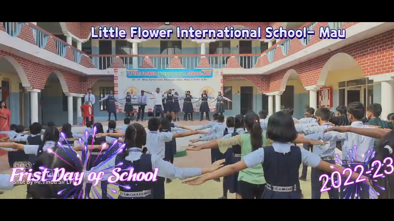 First Day School Session 2022-23 |LFIS Mau