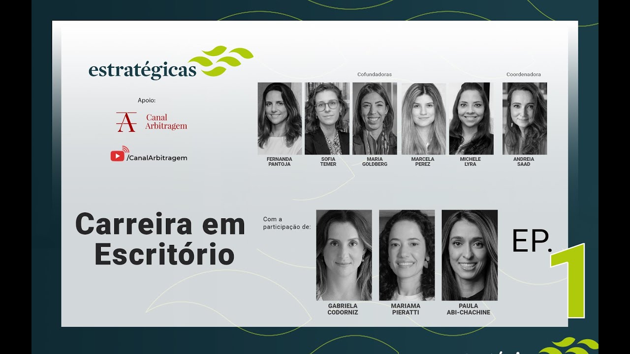 Estratégicas - 1º Episódio – Carreira em Escritório