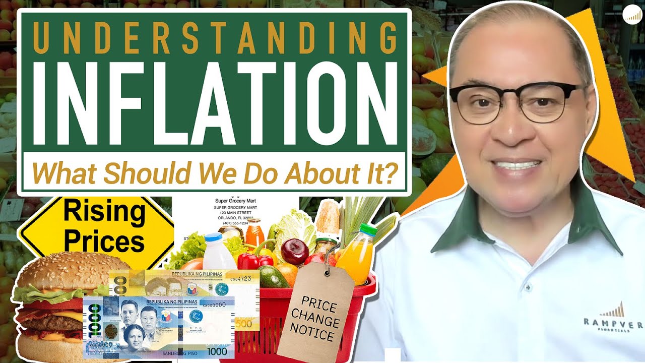 UNDERSTANDING INFLATION: What Should We Do About It?