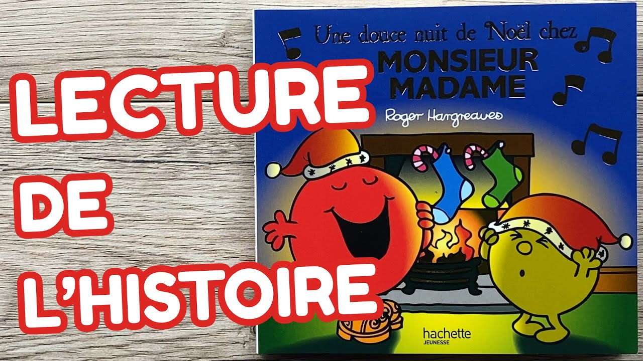 Une Douce Nuit de Noël chez les Monsieur Madame (Lecture d’Histoires)