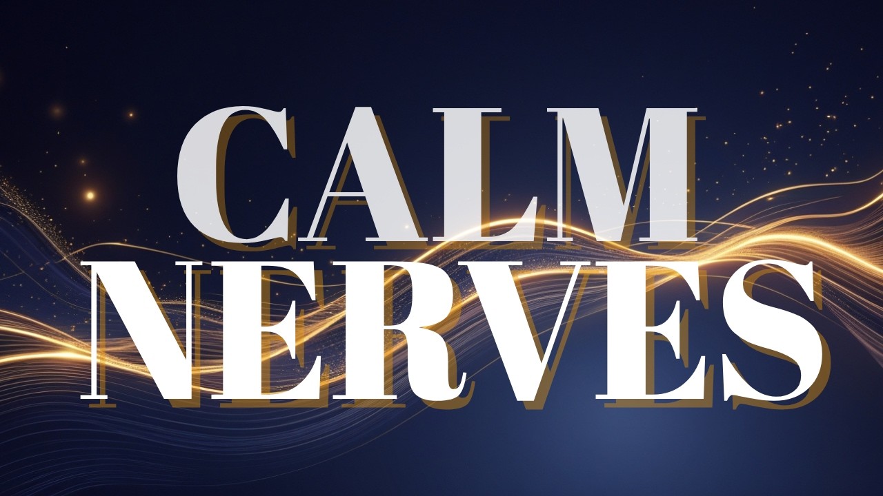 🧠 528 Hz Deep Healing | Calm Your Nerves & Relax the Nervous System