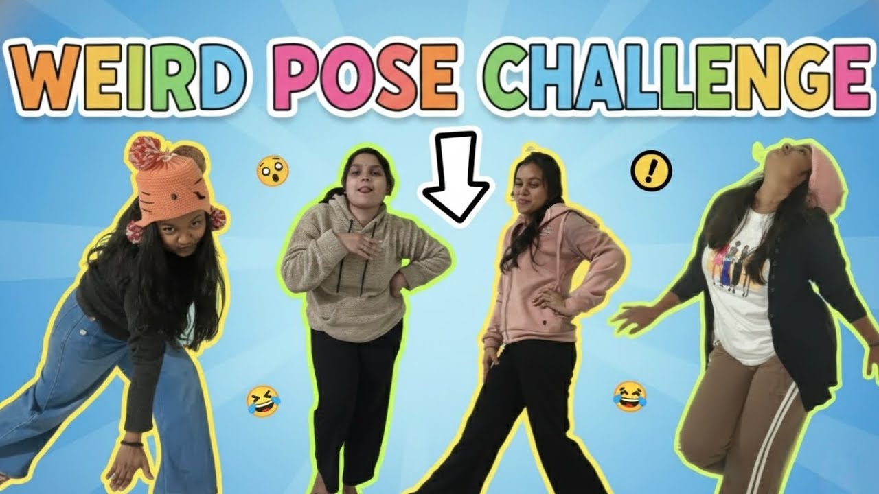 Weird pose challenge!