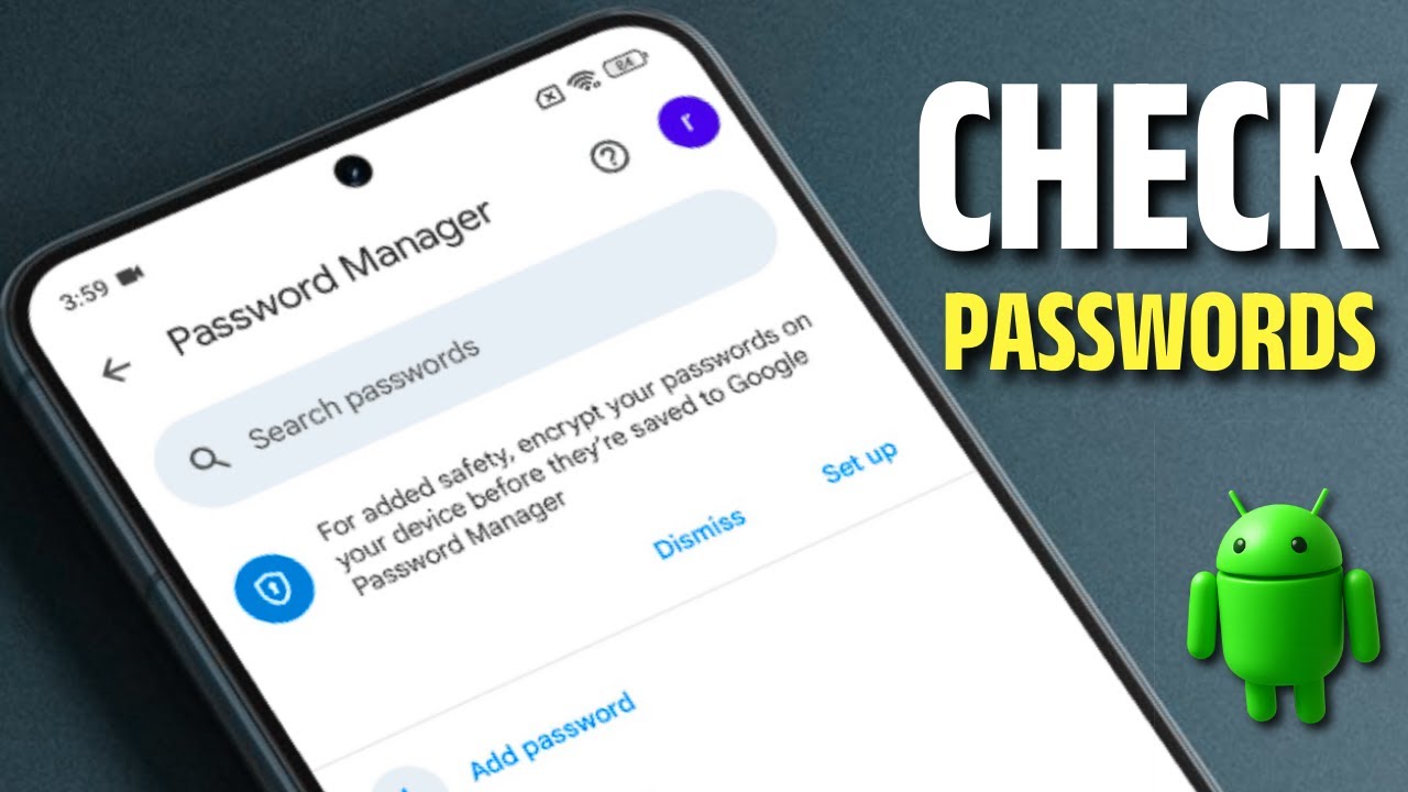How to Check All Apps Passwords Saved on Android Phone