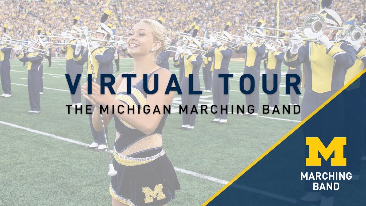 Virtual Tour - The Michigan Marching Band