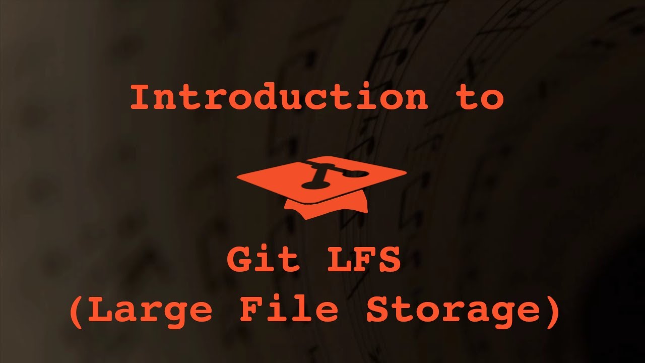 045 Введение в Git LFS (хранилище больших файлов)