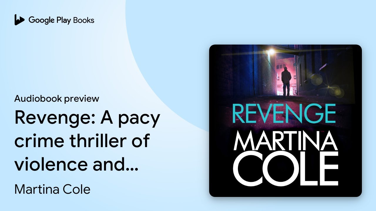 Revenge: A pacy crime thriller of violence and… by Martina Cole · Audiobook preview