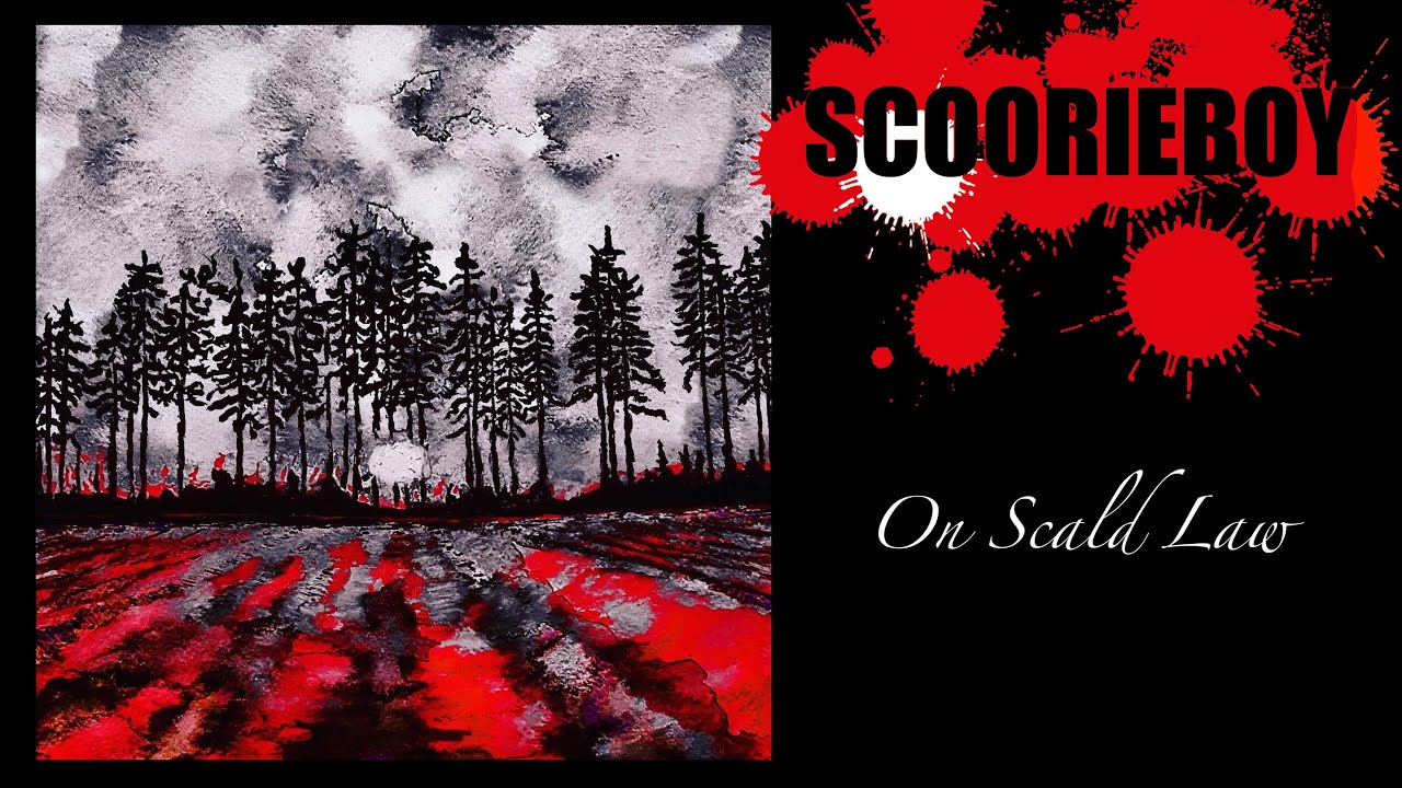 Scoorieboy - On Scald Law