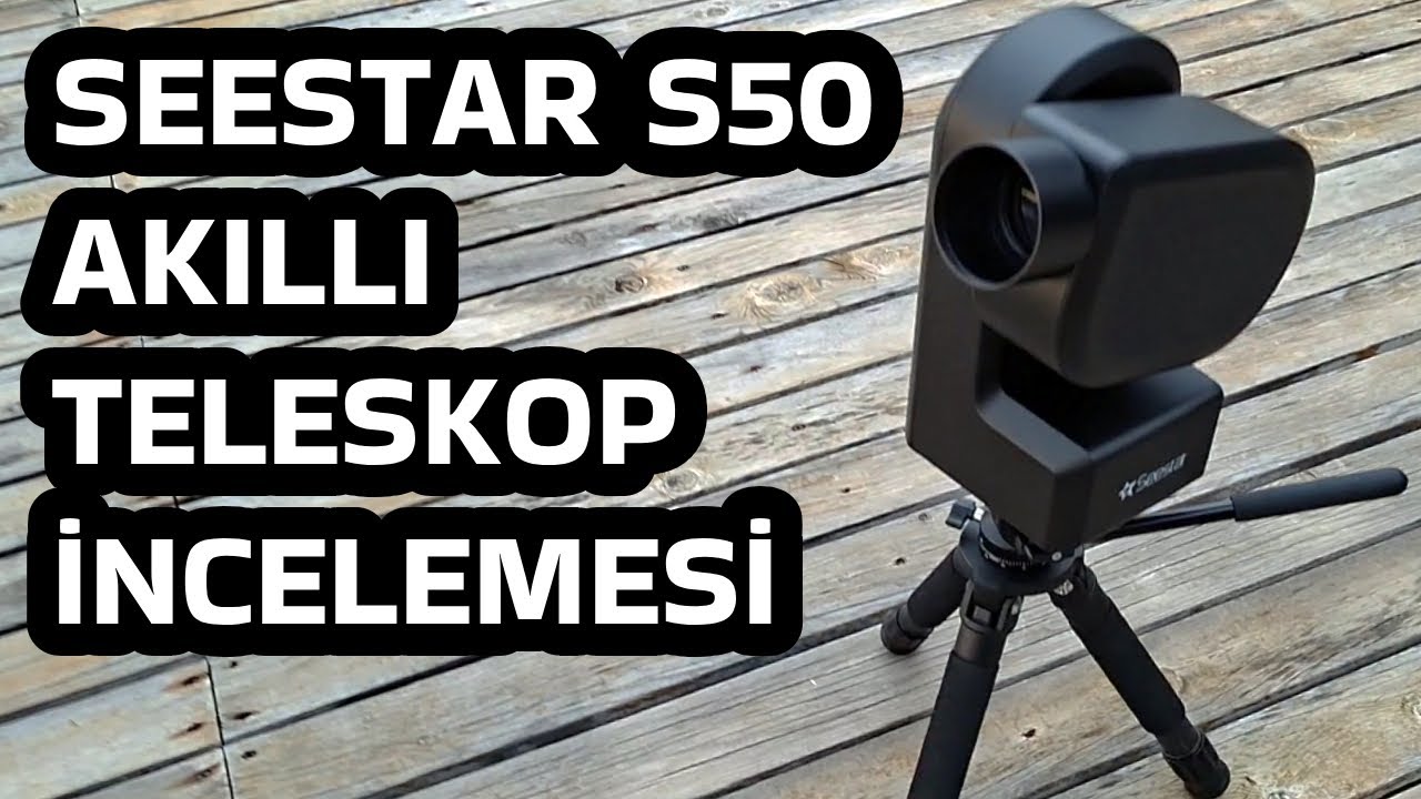 ZWO Seestar S50 Akıllı Teleskop İncelemesi - Derin Uzayı Keşfedin