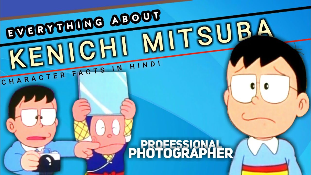 || Ninja Hattori || Everything About Kenichi Mitsuba || Professional Photographer Kenichi || CFs