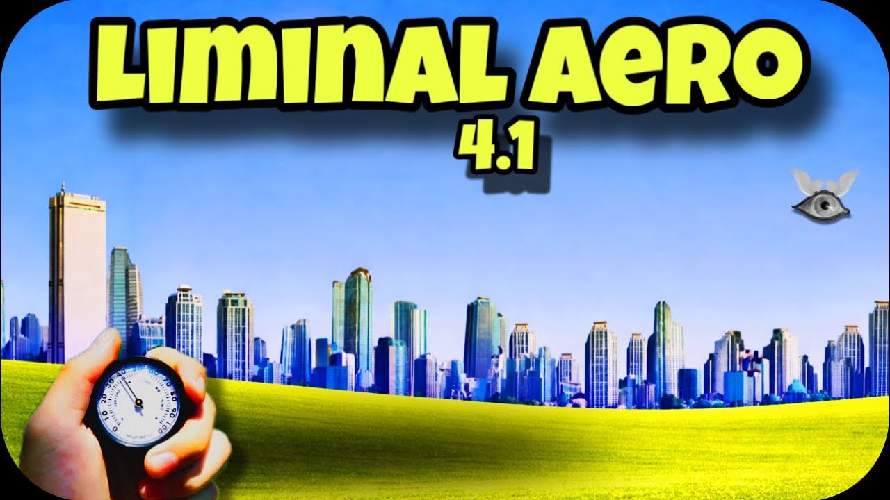 Эта игра — глянцевая ловушка для снов — Liminal Aero — Бета-версия 4.1