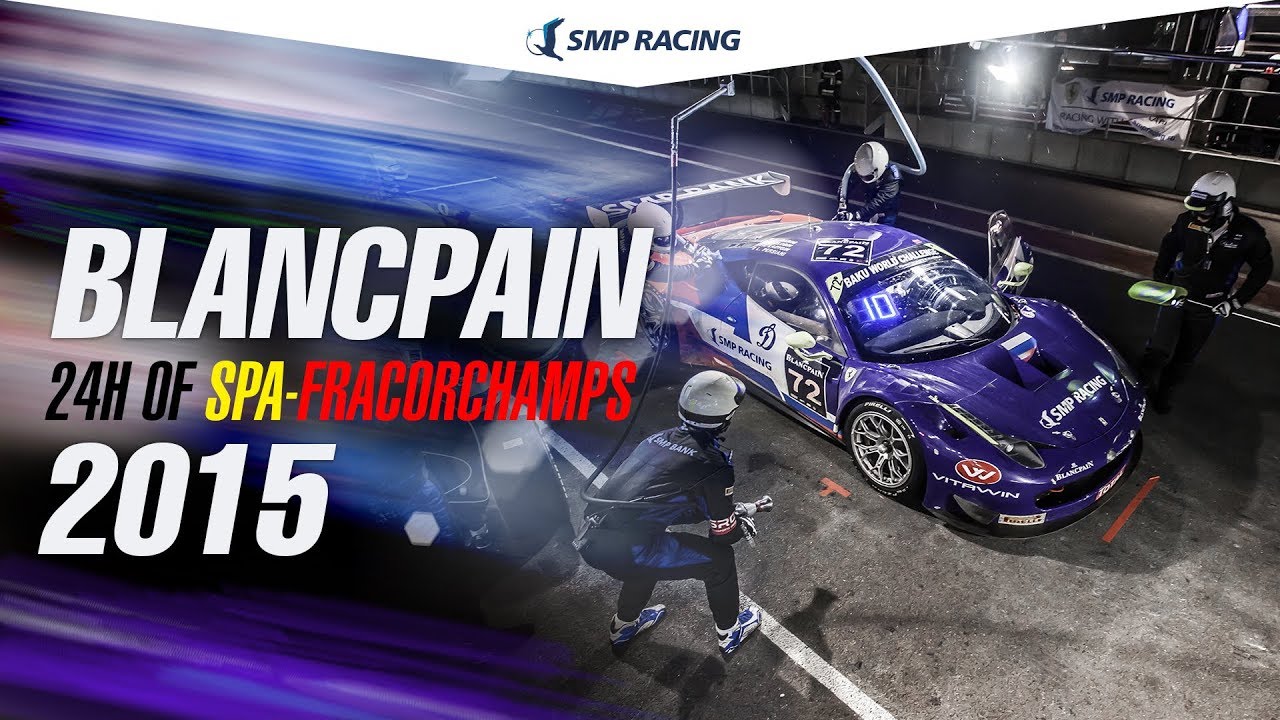 24h Spa Francorchamps - 2013 Blancpain