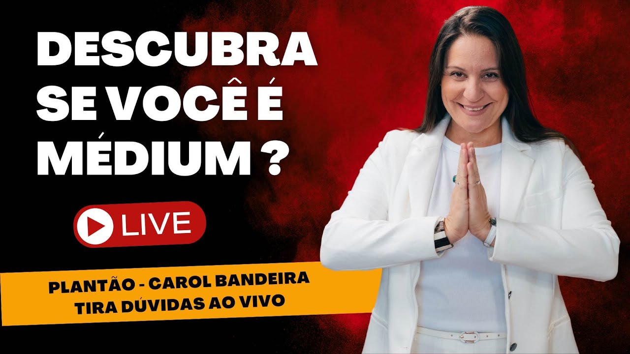 Tire Dúvidas Ao Vivo de Mediunidade | Como Saber Se Sou Médium? com Carol Bandeira