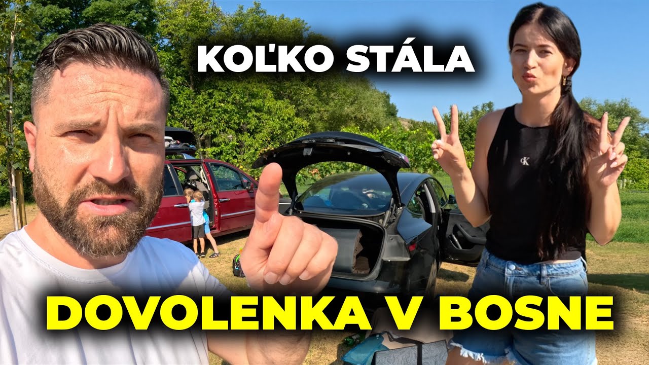 🇧🇦 KOĽKO STÁLA DOVOLENKA V BOSNE?