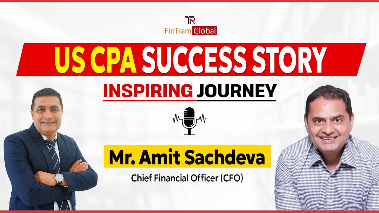 🔴From US CPA to CFO of Corporate Firm | US CPA Success Story - Mr. Amit Sachdeva