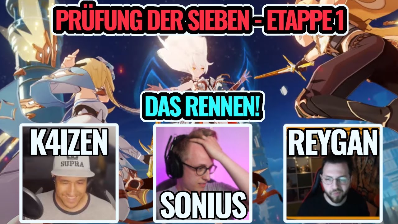 Genshin Impact Deutsch | Prüfungen der Sieben Etappe 1, das RENNEN mit @soniusGI @Reygan @K4iZEN