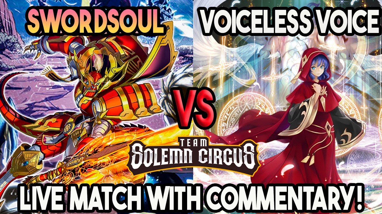 Swordsoul Vs Voiceless Voice : Yu-Gi-Oh! Locals Feature Match | Live Duel