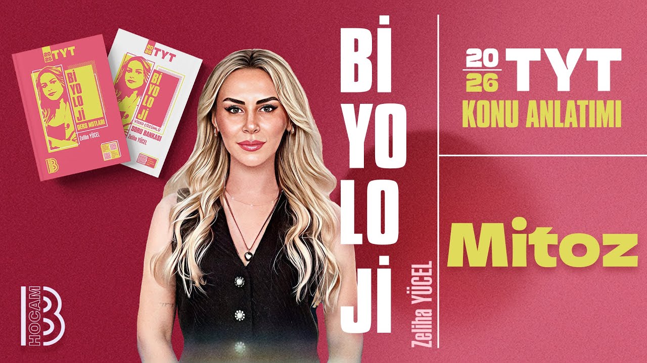 22) TYT Biyoloji - Mitoz - Zeliha Yücel - 2026