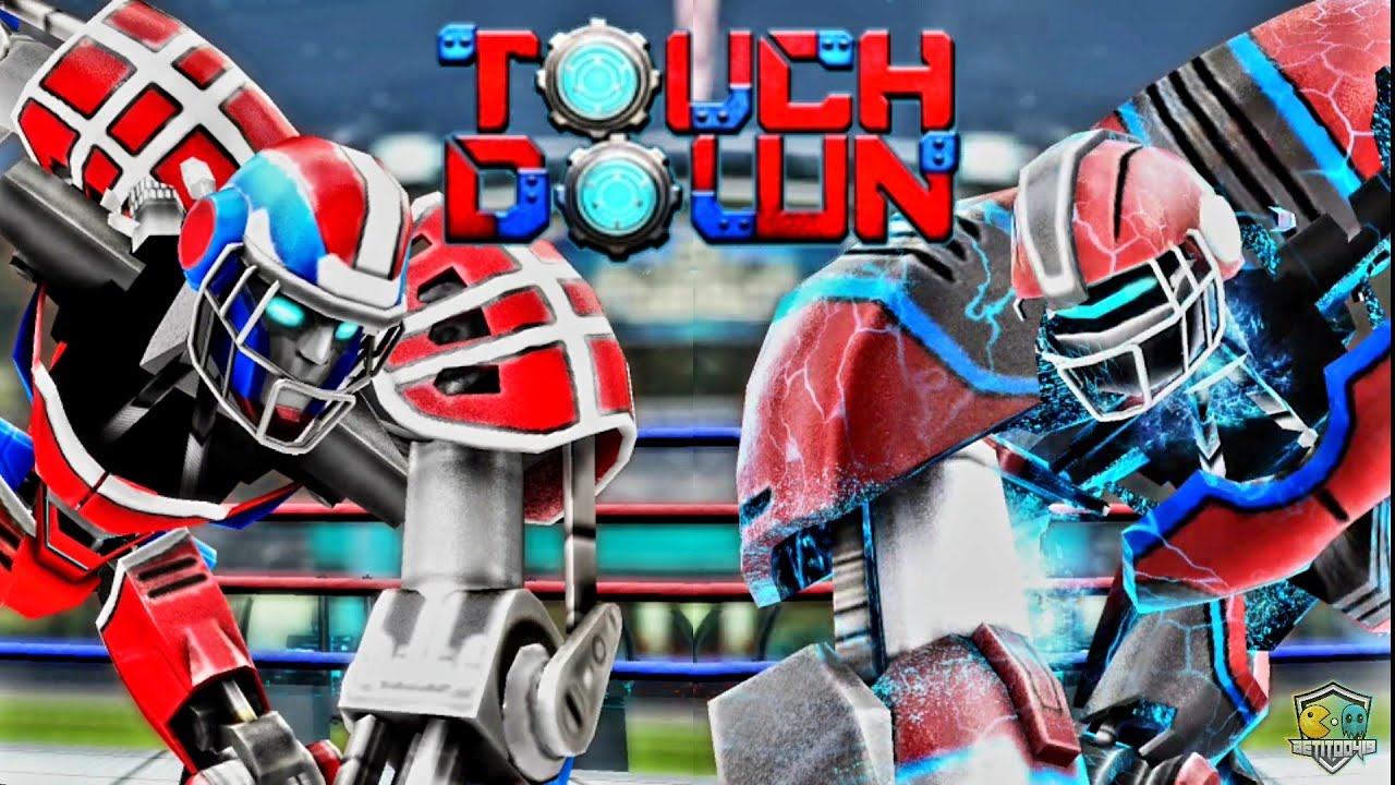 TOUCHDOWNS EVOLUTION - Legend Bot | Real Steel Boxing Champions Mobile