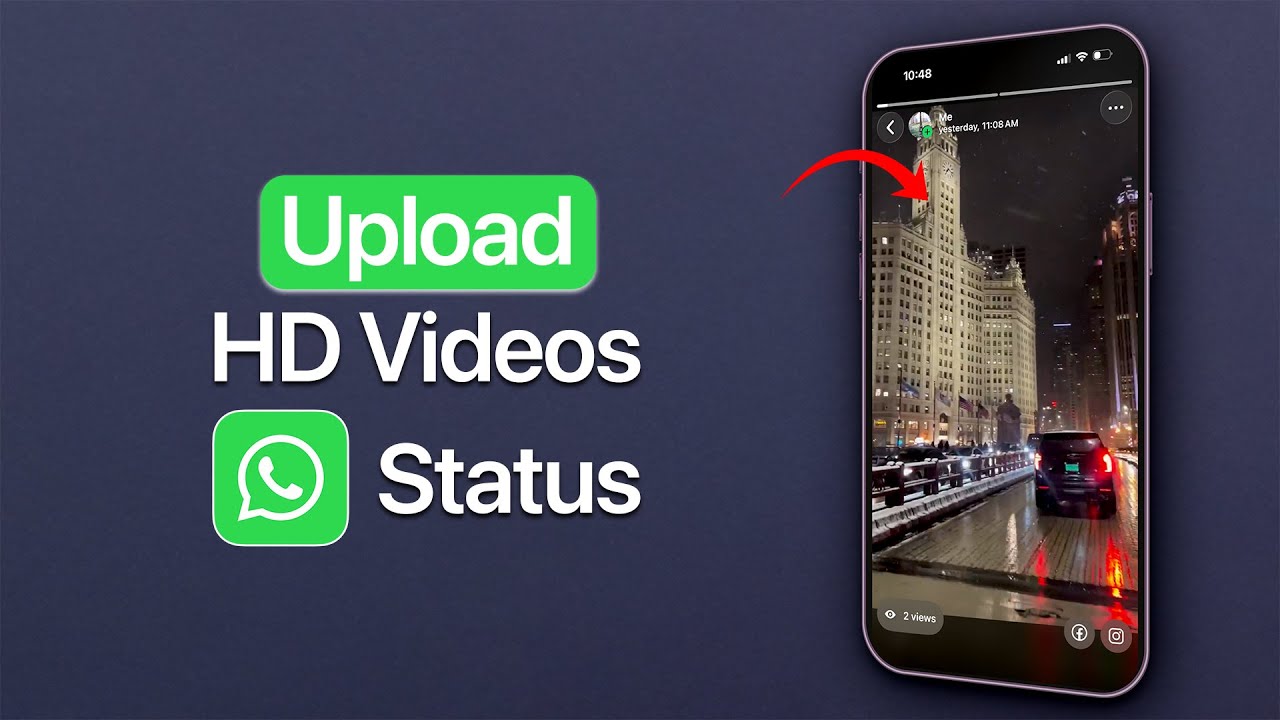 Как загрузить HD-видео в статус WhatsApp?