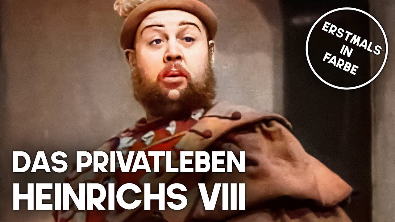 Das Privatleben Heinrichs VIII | Klassiker in Farbe | Dramafilm auf Deutsch