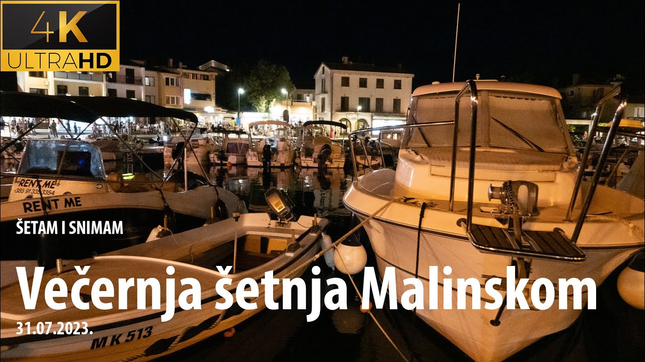 Šetam i snimam: Malinska - otok Krk - 31.07.2023. 4k #citywalk #malinska #otokkrk #visitcroatia #zv1
